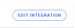 Button labeled 'Edit Integration' for modifying integration settings in an application.